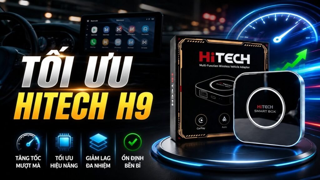 tối ưu android box hitech h9
